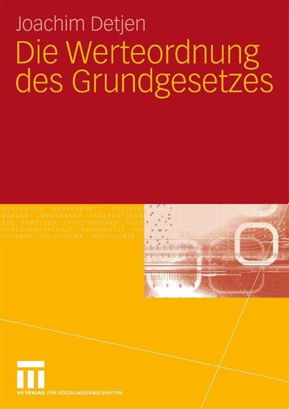 Die Werteordnung Des Grundgesetzes, Joachim Detjen - Gebonden - 9783531167336