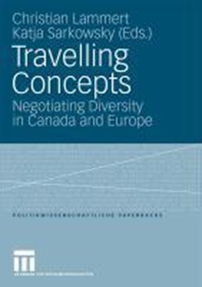 Travelling Concepts, Christian Lammert ; Katja Sarkowsky - Paperback - 9783531168920