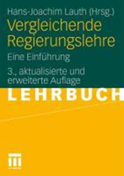 Vergleichende Regierungslehre, Hans-Joachim Lauth - Paperback - 9783531173092