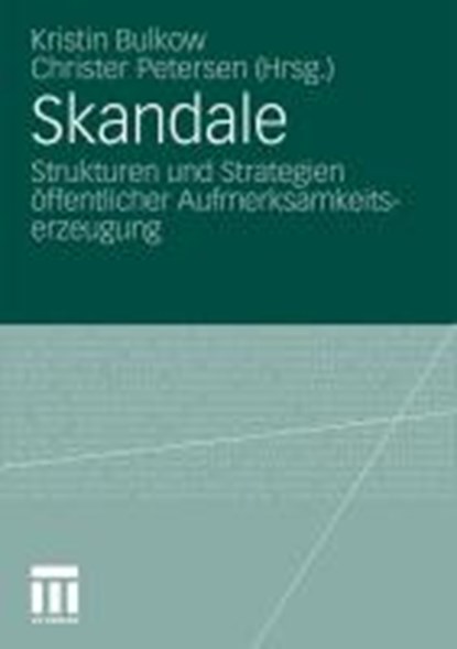 Skandale, Kristin Bulkow ; Christer Petersen - Paperback - 9783531175553
