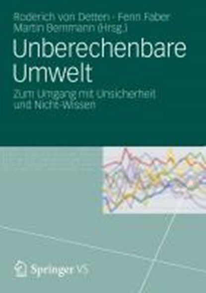 Unberechenbare Umwelt, DETTEN,  Roderich Von ; Faber, Fenn ; Bemmann, Martin - Paperback - 9783531182957