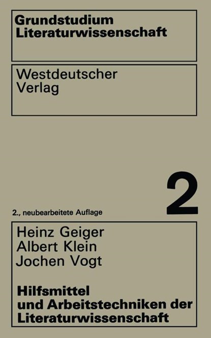Hilfsmittel Und Arbeitstechniken Der Literaturwissenschaft, Heinz Geiger - Paperback - 9783531292724