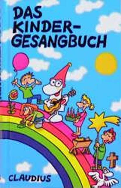 Das Kindergesangbuch, Andreas Ebert - Gebonden - 9783532622209