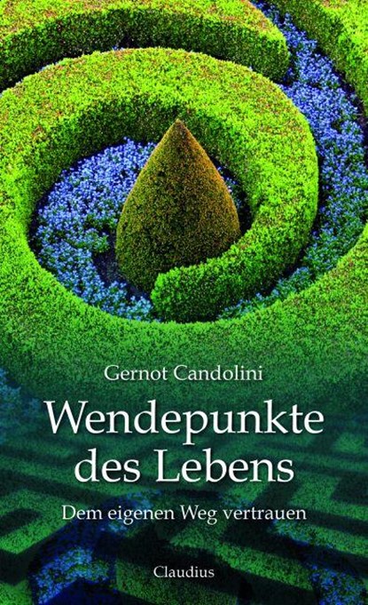 Wendepunkte des Lebens, Gernot Candolini - Paperback - 9783532623992