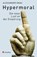 Hypermoral, Alexander Grau - Gebonden - 9783532628034