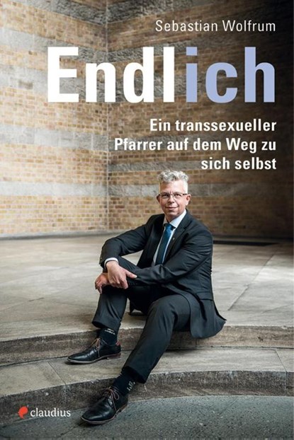 Endlich ich, Sebastian Wolfrum - Paperback - 9783532628331