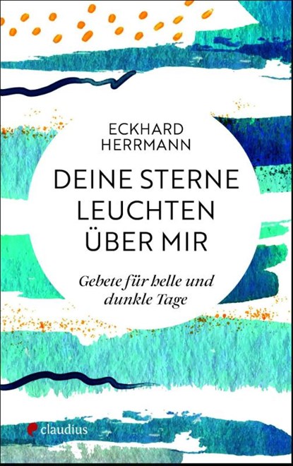 Deine Sterne leuchten über mir, Eckhard Herrmann - Gebonden - 9783532629147