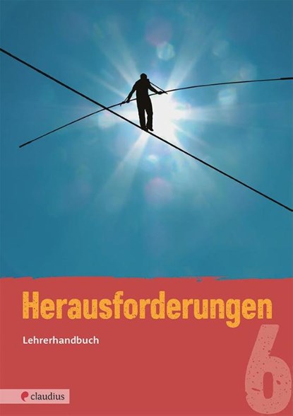 Herausforderungen 6 Lehrerhandbuch, Martina Steinkühler - Paperback - 9783532701515