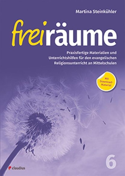 Freiräume 6 - Praxisfertige Materialien und Unterrichtshilfen, Martina Steinkühler - Paperback - 9783532711019
