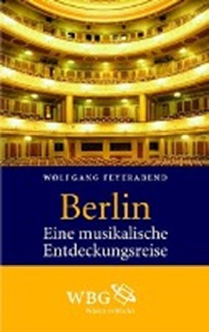 Feyerabend, W: Berlin, FEYERABEND,  Wolfgang - Gebonden - 9783534221332