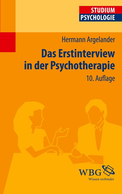 Das Erstinterview in der Psychotherapie, Hermann Argelander - Paperback - 9783534256310