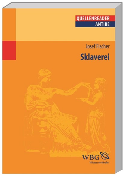 Sklaverei, Josef Fischer - Paperback - 9783534264339