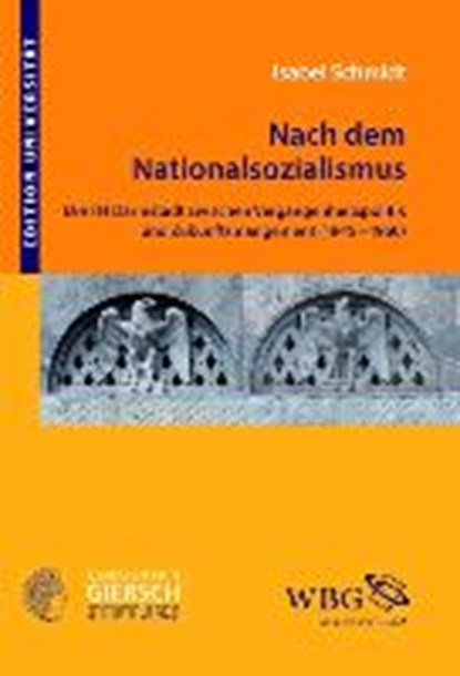 Schmidt, I: Nach dem Nationalsozialismus, SCHMIDT,  Isabel - Paperback - 9783534267484