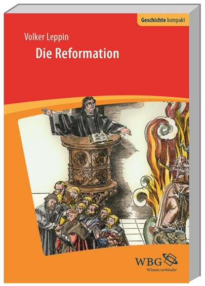 Die Reformation, Volker Leppin - Paperback - 9783534268757