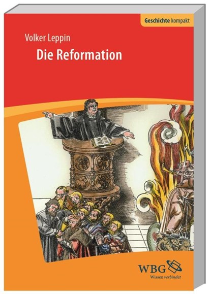 Die Reformation, Volker Leppin - Paperback - 9783534268757