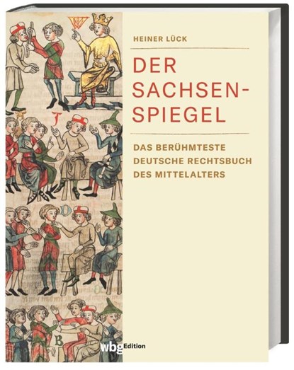 Der Sachsenspiegel, Heiner Lück - Gebonden - 9783534274307