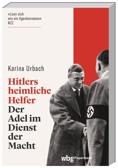 Hitlers heimliche Helfer, Karina Urbach - Paperback - 9783534275359