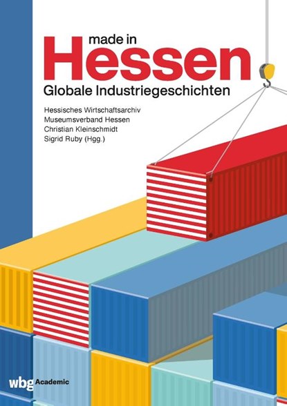 Made in Hessen, Sigrid Ruby ; Christian Kleinschmidt ; Ingo Köhler - Paperback - 9783534300068