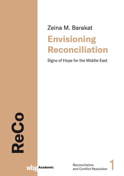 Envisioning Reconciliation, Zeina Barakat - Gebonden - 9783534406906