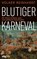 Blutiger Karneval, Volker Reinhardt - Gebonden - 9783534610266