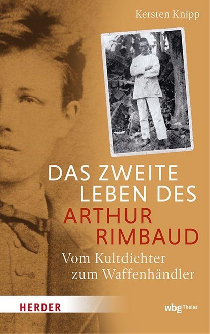 Die zwei Leben des Arthur Rimbaud, Kersten Knipp - Gebonden - 9783534611584