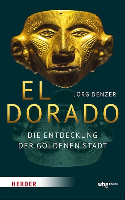 El Dorado, Jörg Denzer - Gebonden - 9783534611973