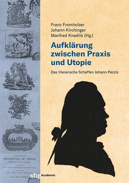 Aufklärung zwischen Praxis und Utopie, Franz Fromholzer ; Johann Kirchinger ; Manfred Knedlik - Gebonden - 9783534640652