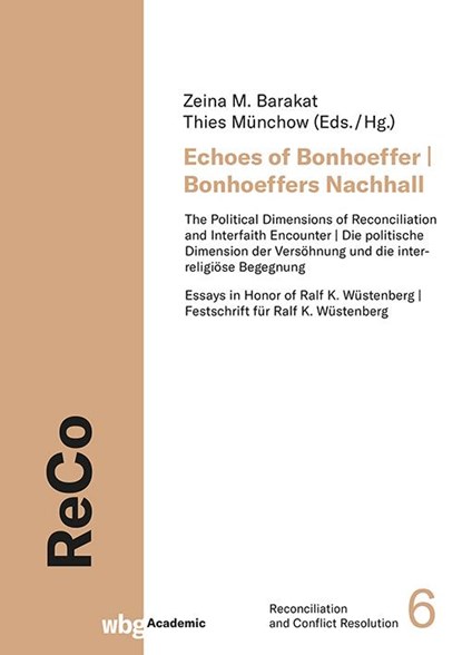 Echoes of Bonhoeffer | Bonhoeffers Nachhall, Zeina Barakat ; Thies Münchow - Gebonden - 9783534641710
