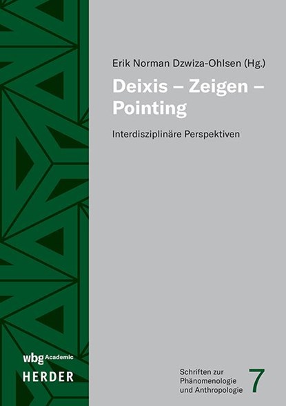 Deixis - Zeigen - Pointing, Erik Norman Dzwiza-Ohlsen - Gebonden - 9783534642687