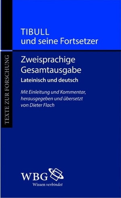 Zweisprachige Gesamtausgabe, Tibull - Ebook - 9783534737161
