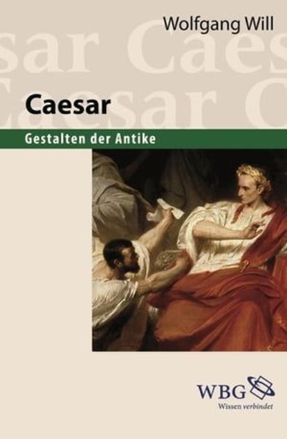 Caesar, Wolfgang Will - Ebook - 9783534745395