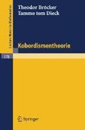 Kobordismentheorie | Dieck, Tammo Tom ; Bröcker, Theodor | 