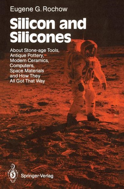 Silicon and Silicones, Eugene G. Rochow - Paperback - 9783540175650