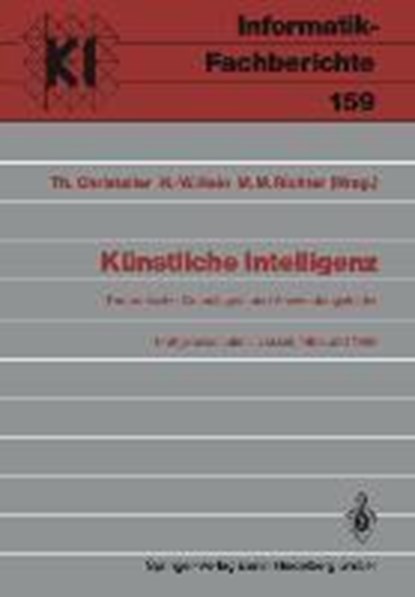Künstliche Intelligenz, Thomas Christaller ;  Michael M. Richter ;  Hans-Werner Hein - Paperback - 9783540189039