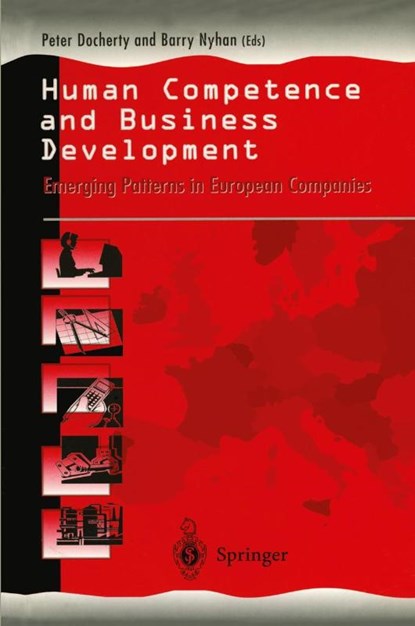 Human Competence and Business Development, Peter Docherty ; Barry Nyhan - Paperback - 9783540199724