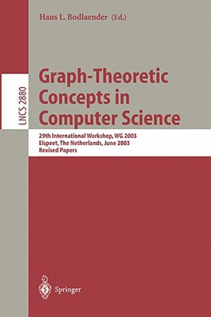 Graph-Theoretic Concepts in Computer Science, Hans L. Bodlaender - Paperback - 9783540204527