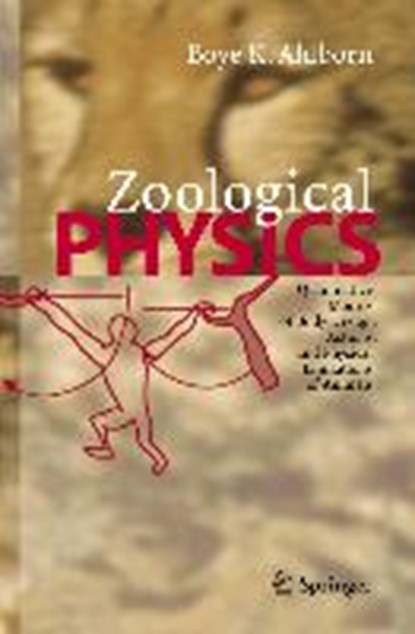 Zoological Physics, Boye K. Ahlborn - Gebonden - 9783540208464