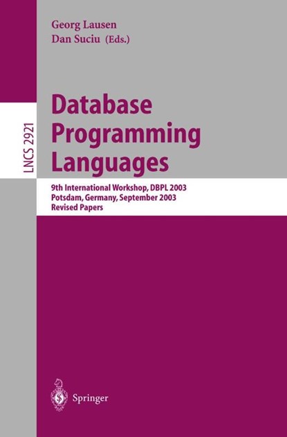 Database Programming Languages, Georg Lausen ; Dan Suciu - Paperback - 9783540208969