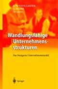 Wandlungsfahige Unternehmensstrukturen | Engelbert Westkamper ; Erich Zahn | 