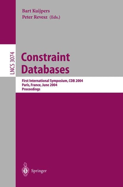 Constraint Databases and Applications, Bart Kuijpers ; Peter Revesz - Paperback - 9783540221265