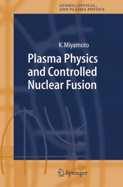 Plasma Physics and Controlled Nuclear Fusion, niet bekend - Gebonden - 9783540242178