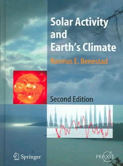 Solar Activity and Earth's Climate, Rasmus E. Benestad - Gebonden - 9783540306207