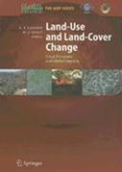Land-Use and Land-Cover Change, Eric F. Lambin ; Helmut J. Geist - Gebonden - 9783540322016
