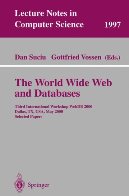 The World Wide Web and Databases, niet bekend - Paperback - 9783540418269