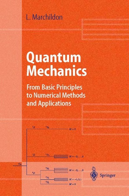 Quantum Mechanics, Louis Marchildon - Gebonden - 9783540433422