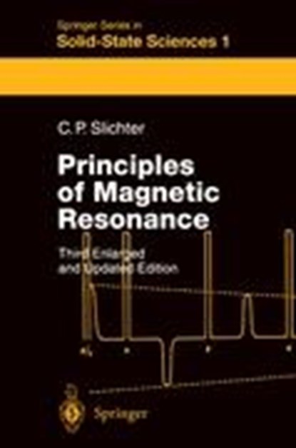 Principles of Magnetic Resonance, SLICHTER,  Charles P. - Gebonden - 9783540501572