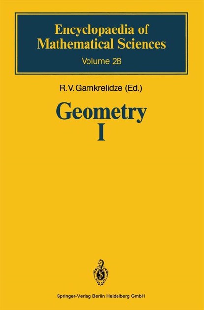 Geometry I, R.V. Gamkrelidze - Gebonden - 9783540519997