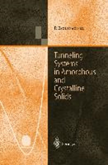 Tunneling Systems in Amorphous and Crystalline Solids, ESQUINAZI,  Pablo - Gebonden - 9783540639602