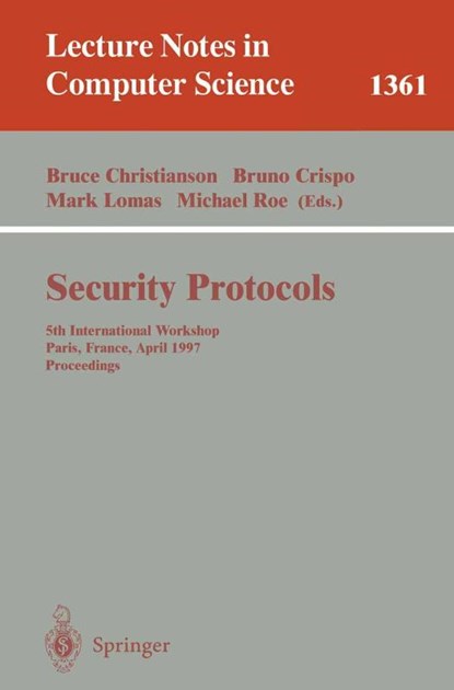 Security Protocols, Bruce Christianson ; Bruno Crispo ; Mark Lomas - Paperback - 9783540640400