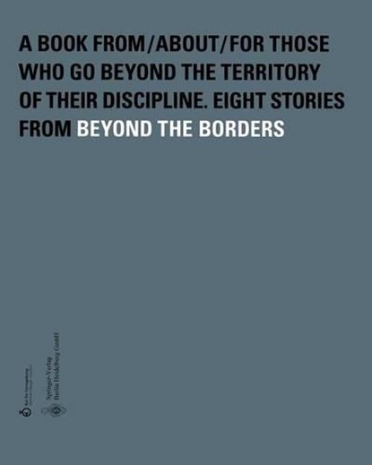 Beyond the Borders, Dorthe Meinhardt ; Sven Volker - Paperback - 9783540655893